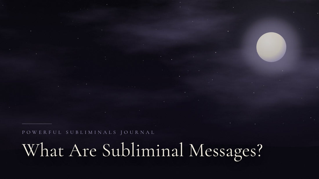 What Are Subliminal Messages?