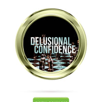 Delusional Confidence Subliminal | Courage, Fearlessness & Self Trust